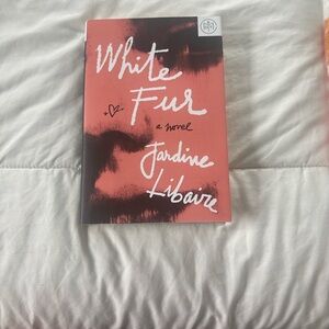 White Fur Novel by Jardine Libaire